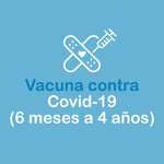 Vacuna contra el COVID-19 (6 meses a 4 años)