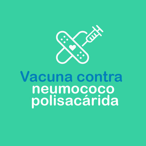Vacunas contra neumococo - polisacárida